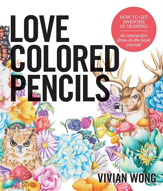 Love Colored Pencils by Vivian Wong Paperback