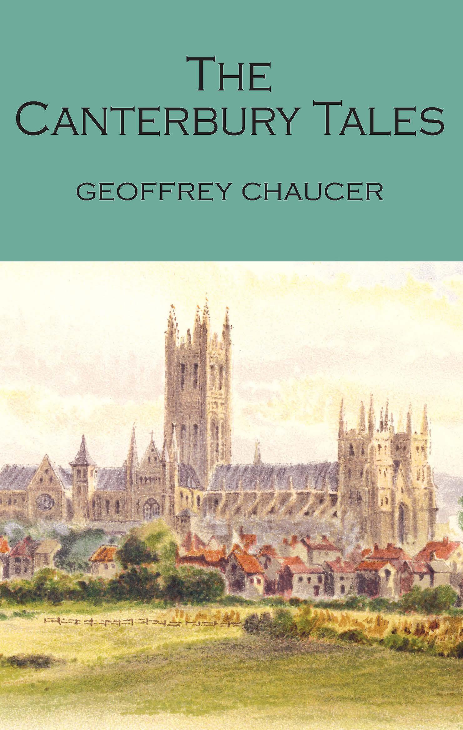 The Canterbury Tales by Geoffrey Chaucer Paperback