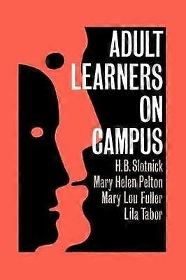 Adult Learners on Campus