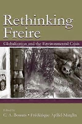 Rethinking Freire