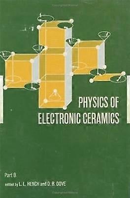 Physics of Electronic Ceramics (2 Part)