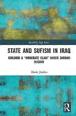 State and Sufism in Iraq