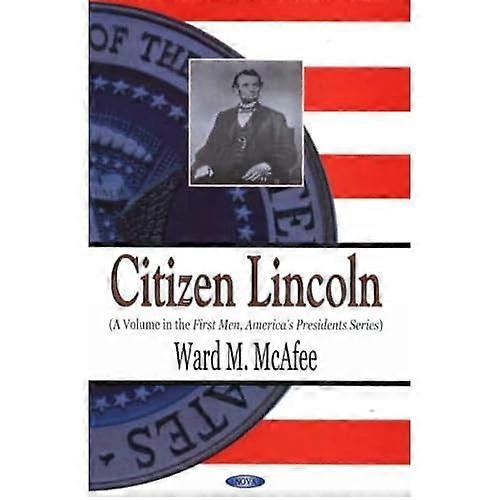 Citizen Lincoln