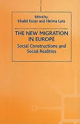 The New Migration in Europe