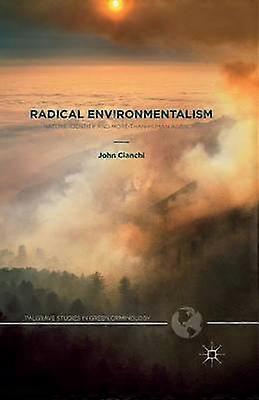 Radical Environmentalism