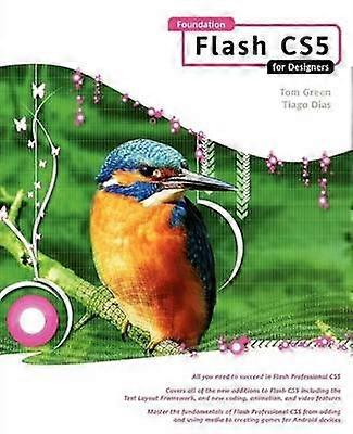 Foundation Flash CS5 For Designers