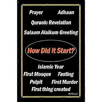 How Did It Start?