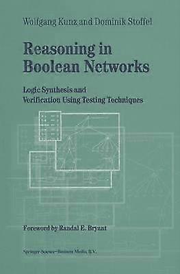 Reasoning in Boolean Networks