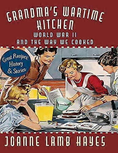 Grandmas Wartime Kitchen by Jean Anderson Hardback Book
