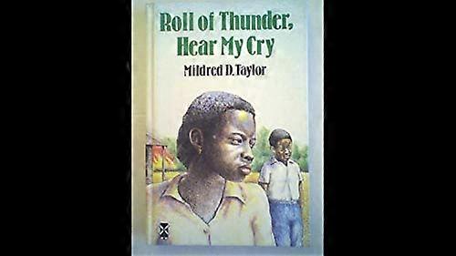 Roll of Thunder Hear my Cry
