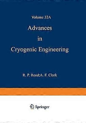 Advances in Cryogenic Engineering Materials