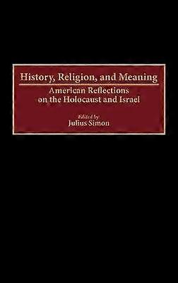 History Religion and Meaning