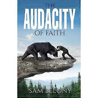 The Audacity Of Faith - Sam Belony - Paperback - en Book