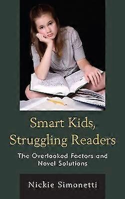 Smart Kids Struggling Readers