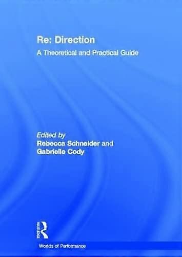Re: Direction: A Theoretical and Practical Guide
