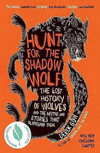 Hunt For The Shadow Wolf by Derek Gow Paperback