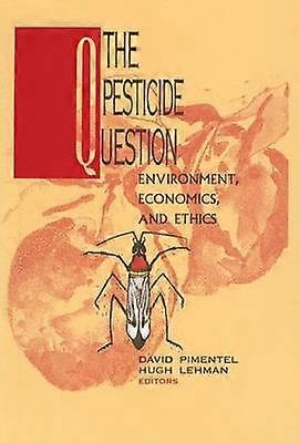The Pesticide Question