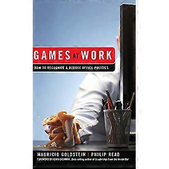 Spiele bei der Arbeit: wie erkennen und reduzieren Office Politik