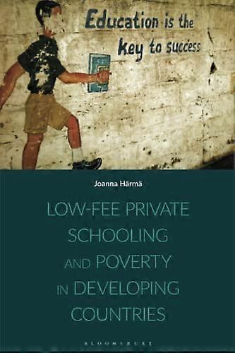 Low-fee Private Schooling and Poverty in Developing Countries