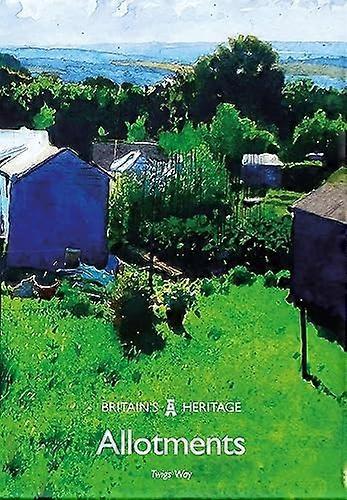 Allotments (Britain's Heritage)