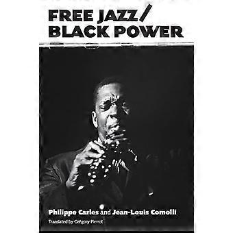 Free Jazz/Black Power - (American Made Music - Serie)