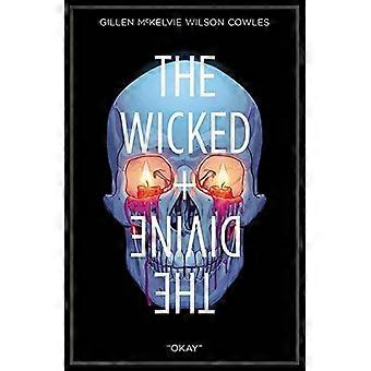 The Wicked + The Divine Volume 9: Okay