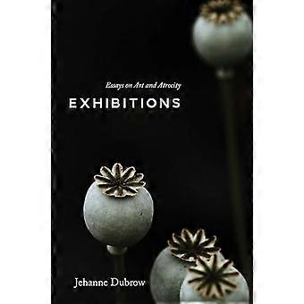 Exhibitions Essays on Art and Atrocity
