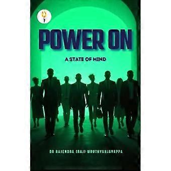 Power On: A State of Mind