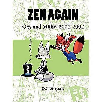 Zen again: Ozy ja Millie, 2001-2002