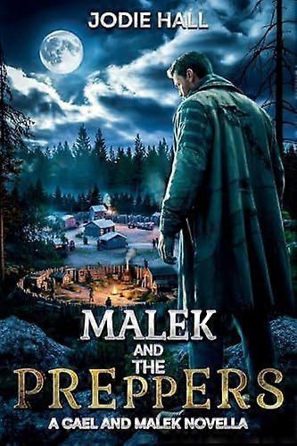 Malek and the preppers