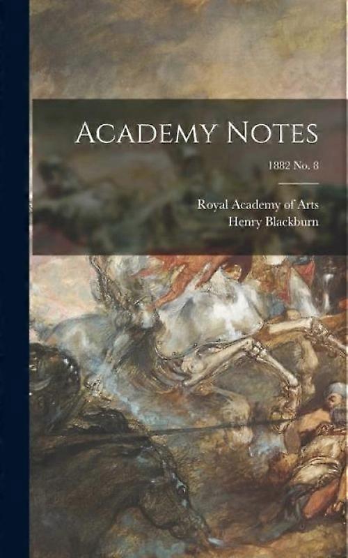 Academy Notes 1882 No. 8