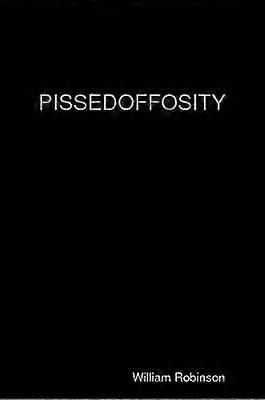 PISSEDOFFOSITY