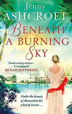 Beneath a Burning Sky