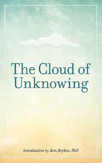 The Cloud Of Unknowing by Evelyn Underhill Paperback