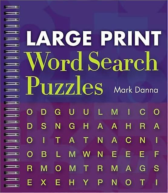 Large Print Word Search Puzzles by Mark Danna Paperback