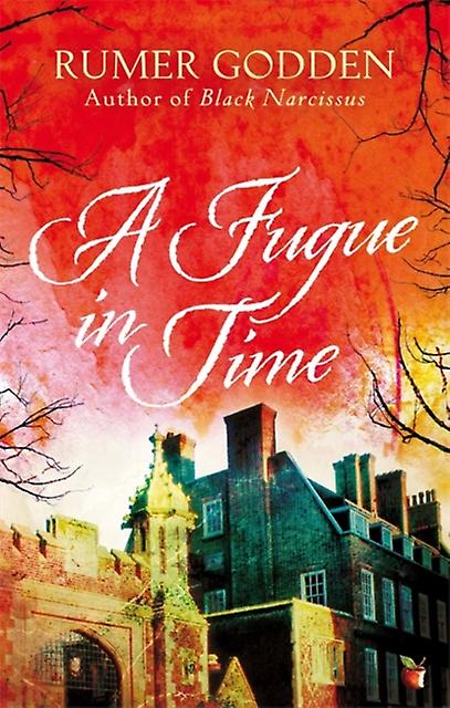 Fugue In Time - Rumer Godden