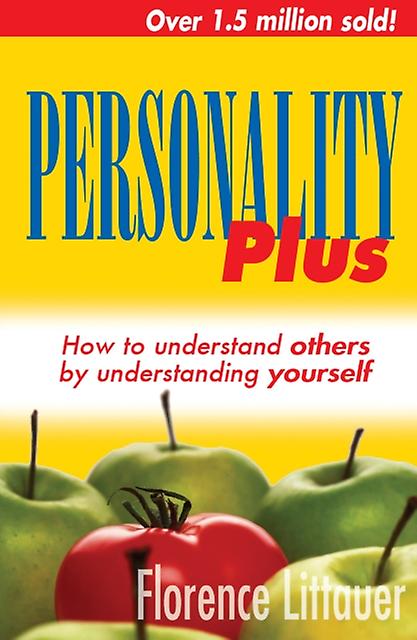 Personality Plus by Florence Littauer Paperback