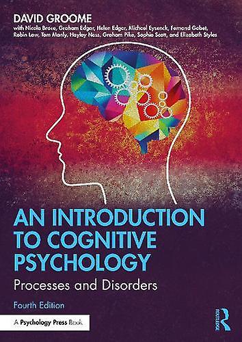 An Introduction To Cognitive Psychology by David Groome Paperback