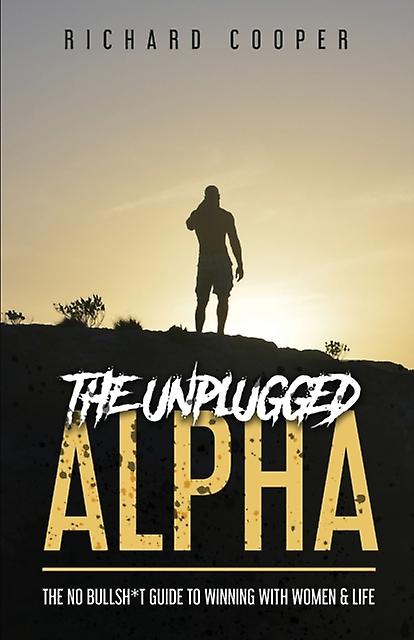 The Unplugged Alpha by Richard Cooper Paperback