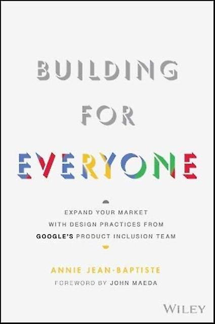 Building For Everyone by Annie University of Pennsylvania JeanBaptiste Hardback Book