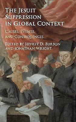 The Jesuit Suppression in Global Context