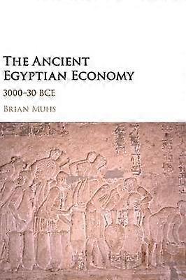 The Ancient Egyptian Economy