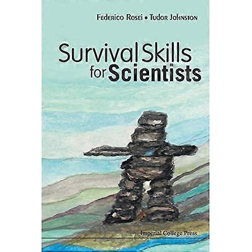 Survival Skills for Scientists