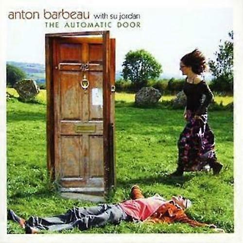 Anton Barbeau Automatické dveře CD (2007)