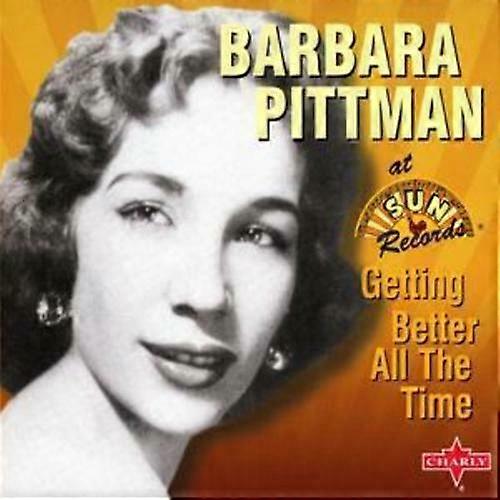 Barbara Pittman Getting Better All the Time CD (2005)