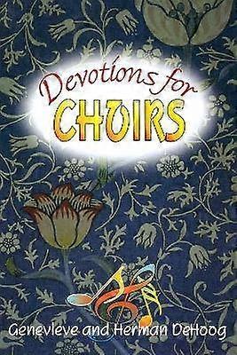 Devotions for Choirs