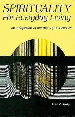 Spirituality for Everyday Living