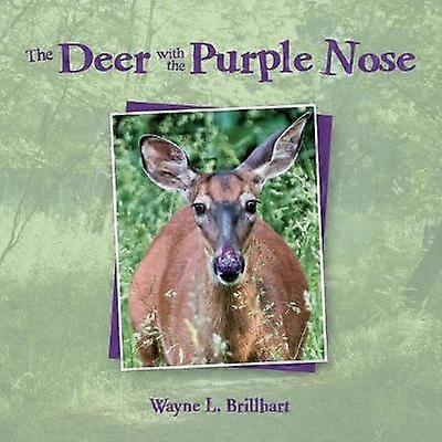 The Deer with the Purple Nose