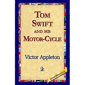 Tom Swift and His MotorCycle