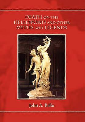 Morte sull'Hellespond e altri miti e leggende